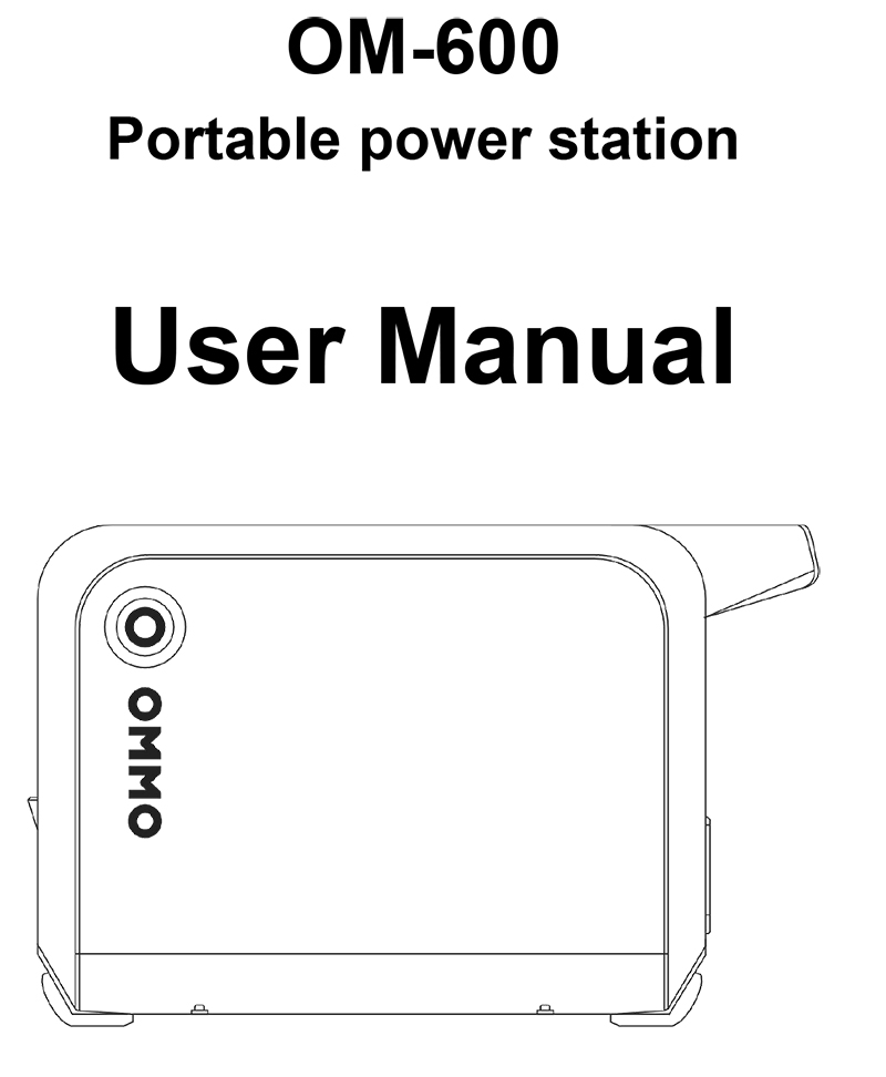 OMMO OM-600 Portable Power Station User Manual(English)